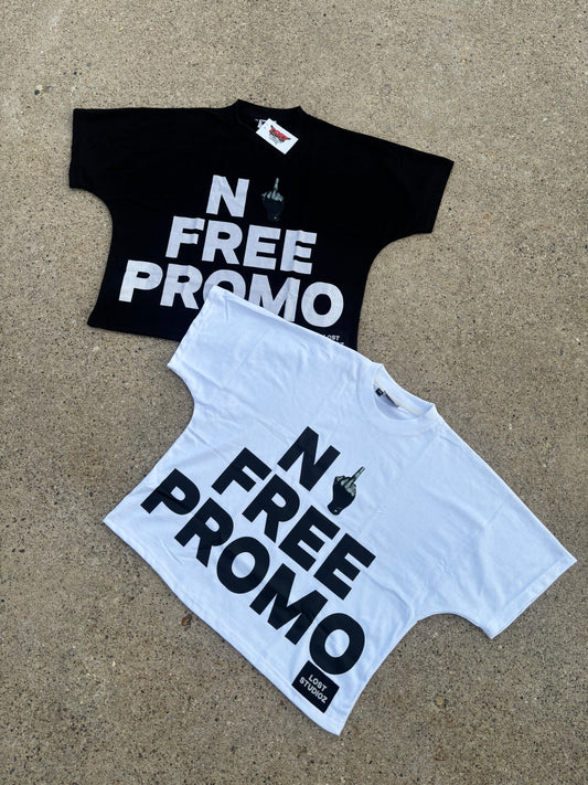 “No FREE PROMO” Boxy Tee